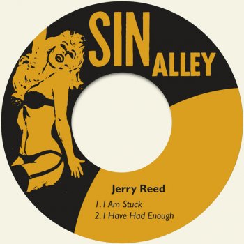 Jerry Reed I Have Had Enough
