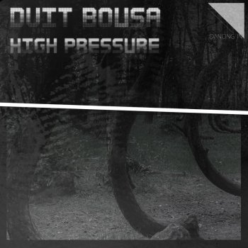 Dvit Bousa High Pressure