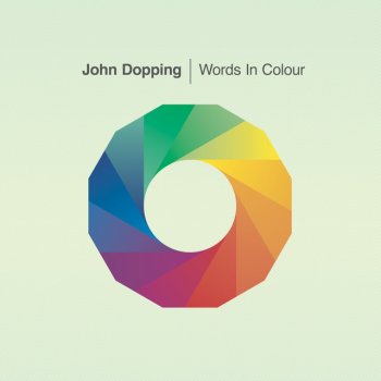 John Dopping Words In Colour