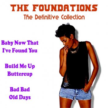 The Foundations Love You Now (Rerecorded Version)