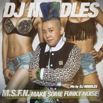DJ Noodles Make Some Funky Noise intro