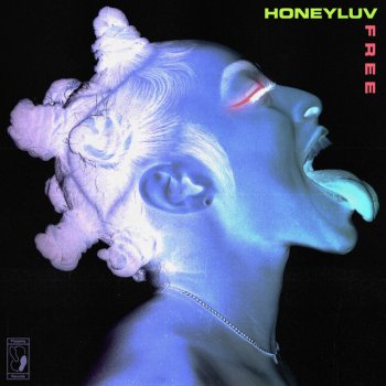 HoneyLuv F R E E (Extended Mix)
