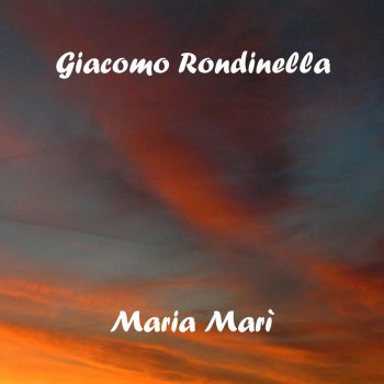 Giacomo Rondinella Maria Marì