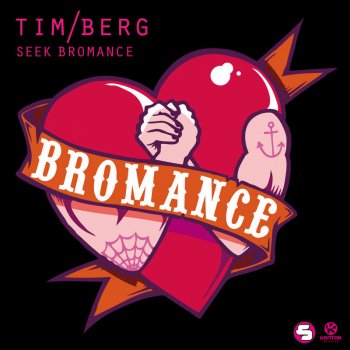 Tim Berg Seek Bromance