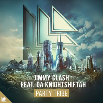 Jimmy Clash feat. Da Knightshiftah Party Tribe (Extended Mix)
