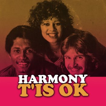 Harmony T'Is OK