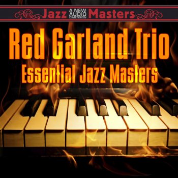 Red Garland Trio Hey Now