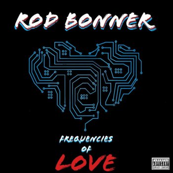 Rod Bonner feat. Mknz Don't Rush