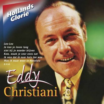 Eddy Christiani Oom Teun(Is Naar Tunis Toe Geweest)