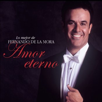 Fernando De La Mora Alma Mía