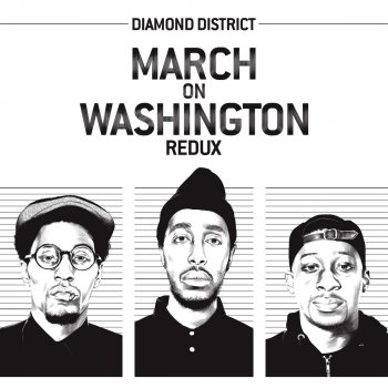 Diamond District March on Washington (DJ Skizz Remix)