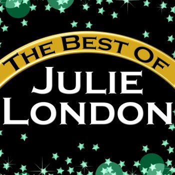 Julie London Somebody Loves Me (Remastered)