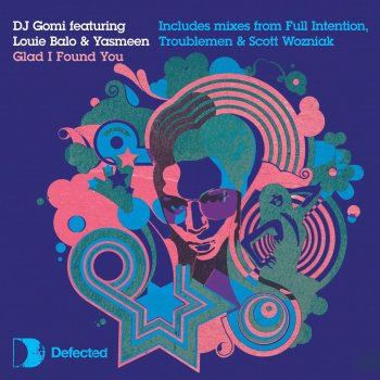 DJ Gomi feat. Louie Balo & Yasmeen Glad I Found You [Troublemen Remix]