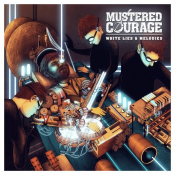 Mustered Courage A Thousand Bullets