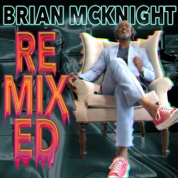 Brian McKnight feat. Terry Hunter When I'm Gone - Radio Edit