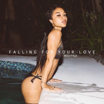 Wolftyla Falling for Your Love