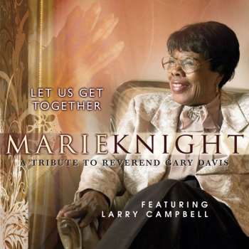 Marie Knight feat. Kim Wilson Death Don't Have No Mercy (feat. Kim Wilson)