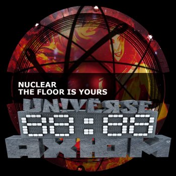 Nuclear The Floor Is Yours - Original Mix