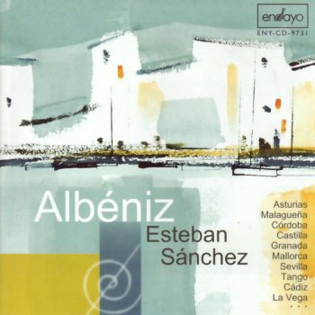 Esteban Sánchez Suite espanola No. 1, Op. 47: No. V. Asturias (Leyenda)