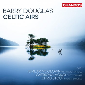 Traditional feat. Barry Douglas & Eimear McGeown On Raglan Road