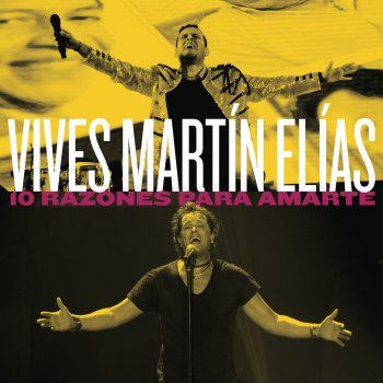 Carlos Vives feat. Martin Elías 10 Razones Para Amarte