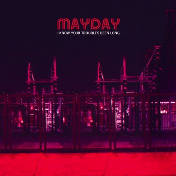 Mayday Old Blood