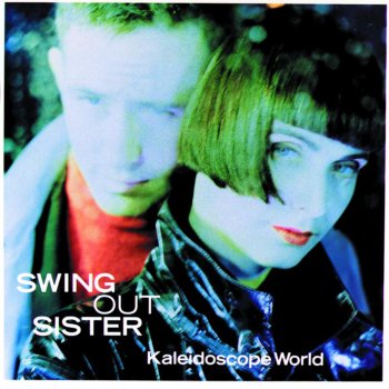 Swing Out Sister The Kaleidoscope Affair