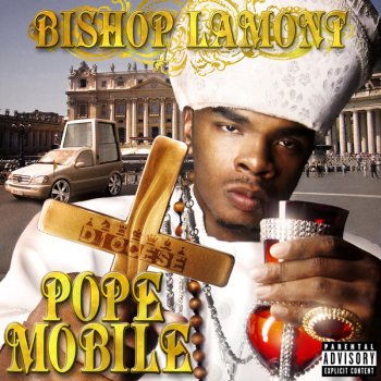 Bishop Lamont Pope Mobile Intro/Heaven (feat. Bilal & Rev. Keep It Crackin)