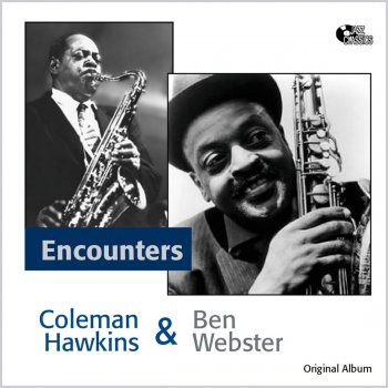 Coleman Hawkins & Ben Webster My Melancholy Baby