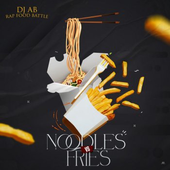 DJ Ab Noodles vs Fries