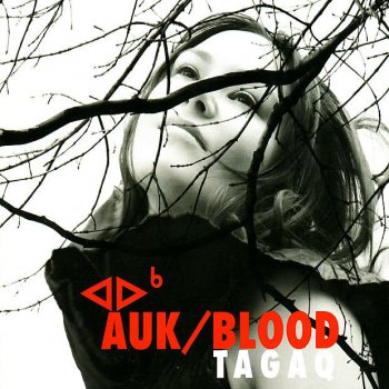 Tanya Tagaq Blood - Auk