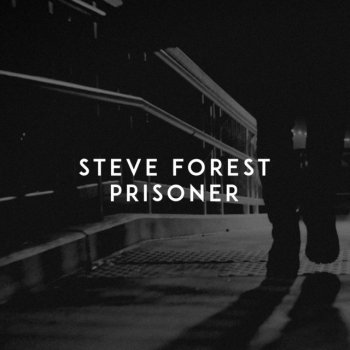 Steve Forest Prisoner