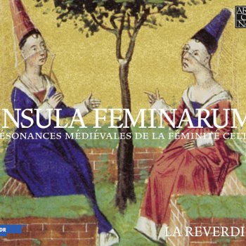 Anonymous feat. Reverdie, La Prima cedit femina / Mulierum hodie / Mulierum
