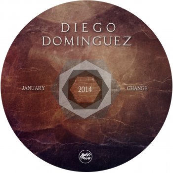 Diego Dominguez Change - Original Mix