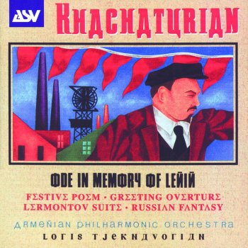 Loris Tjeknavorian & Armenian Philharmonic Orchestra Lermontov - Suite: I. Introduction (A Dirge for the Poet)