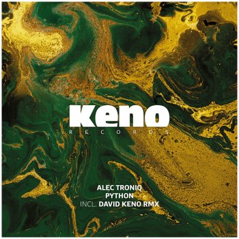 Alec Troniq Python (David Keno Remix)
