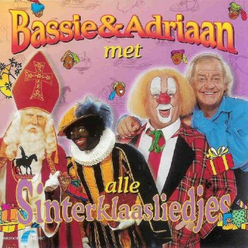 Bassie & Adriaan Sinterklaasje kom maar binnen met je knecht