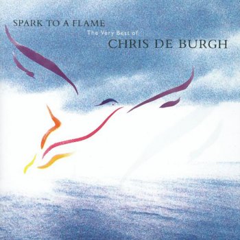 Chris de Burgh Don't Pay the Ferryman (Edit Version)