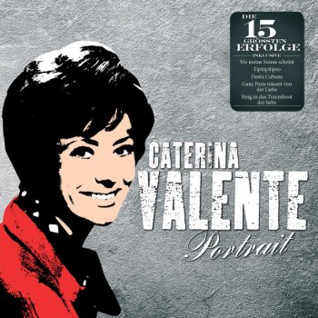 Caterina Valente Roter Wein und Musik in Toskanien