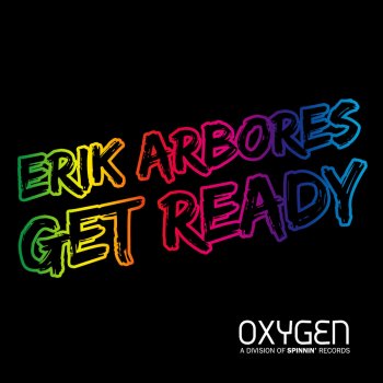 Erik Arbores Get Ready - Radio Edit