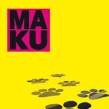Maku feat. Francois Peglau El Mismo de Ayer