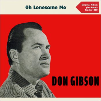 Don Gibson Take Me as I Am (Or Let Me Go)