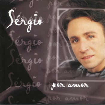 Sergio O Segredo (Do Amor)