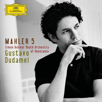 Gustav Mahler, Simón Bolívar Youth Orchestra of Venezuela & Gustavo Dudamel Symphony No.5 In C Sharp Minor: 4. Adagietto (Sehr langsam)