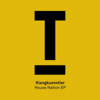 Klangkuenstler House Nation - Original Mix