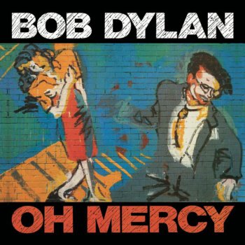 Bob Dylan Where Teardrops Fall