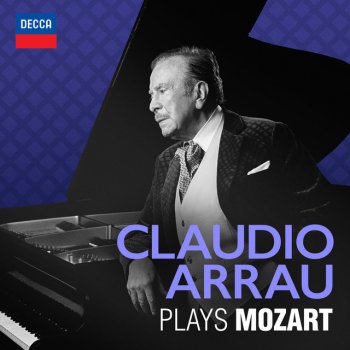 Wolfgang Amadeus Mozart feat. Claudio Arrau Piano Sonata No.11 in A, K.331 -"Alla Turca": 3. Alla Turca (Allegretto)