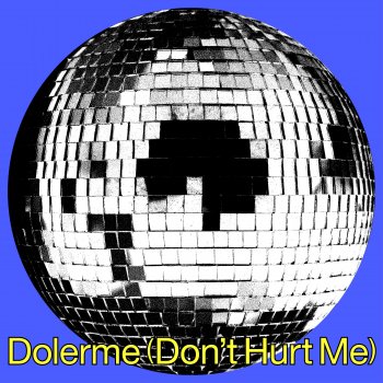 EJ Marais feat. Habla de Mí en Presente Dolerme (Don't Hurt Me)