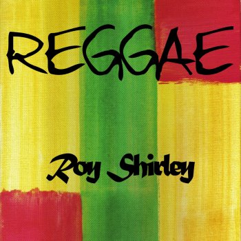 Roy Shirley Get Me the Last Dance