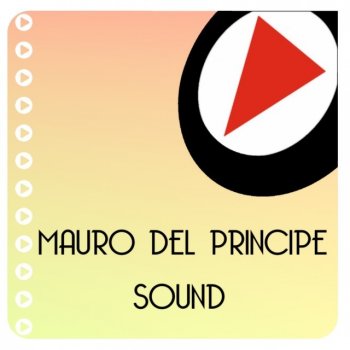 Mauro Del Principe Sound (Nick Terranova Remix)